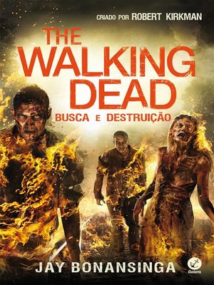 cover image of Busca e destruição--The Walking Dead--Volume 7